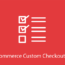 WooCommerce Custom Checkout Fields