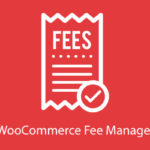 WooCommerce Fee Manager